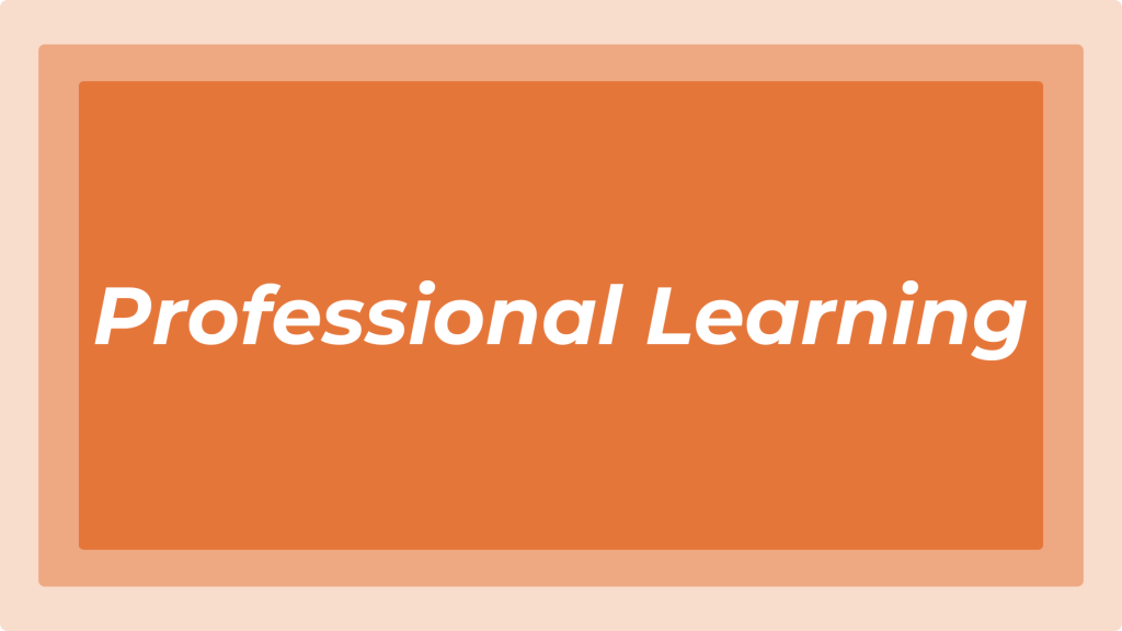 Graphic with the text "professional learning"